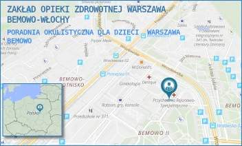 PORADNIA OKULISTYCZNA DLA DZIECI - ZAKŁAD OPIEKI ZDROWOTNEJ WARSZAWA BEMOWO-WŁOCHY - WROCŁAWSKA 19,  WARSZAWA BEMOWO