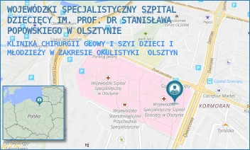 KLINIKA CHIRURGII GŁOWY I SZYI DZIECI I MŁODZIEŻY W ZAKRESIE OKULISTYKI - WOJEWÓDZKI SPECJALISTYCZNY SZPITAL DZIECIĘCY IM. PROF. DR STANISŁAWA POPOWSKIEGO W OLSZTYNIE - ŻOŁNIERSKA 18A,  OLSZTYN