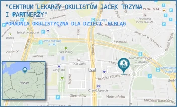 PORADNIA OKULISTYCZNA DLA DZIECI - "CENTRUM LEKARZY OKULISTÓW JACEK TRZYNA I PARTNERZY" - 1MAJA 58/E,  ELBLĄG